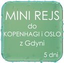z Gdyni: Mini Rejs do Kopenhagi i OSLO via Karlskrona (5 DNI)