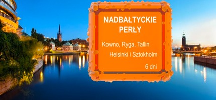 Nadbałtyckie Perły - Kowno, Ryga, Tallin, Helsinki i Sztokholm, 1990 PLN
